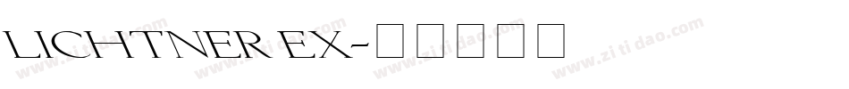 Lichtner Ex字体转换
